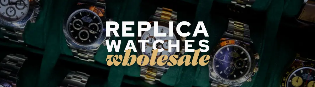 Replica Watches Distributor
