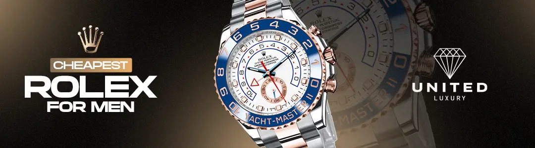 Cheapest Rolex For Men